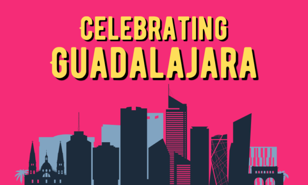 Celebrating Guadalajara